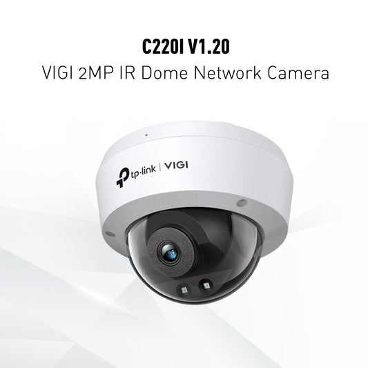 VIGI C220I V1.2 | VIGI 2MP IR Dome Network Camera